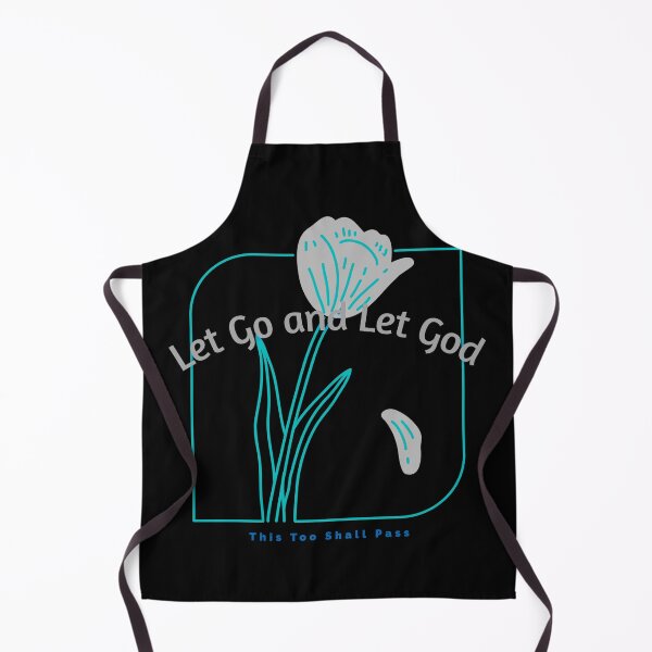 Item preview, Let Go and Let God ~ This too Shall Pass designed and sold by Alison Passmore.