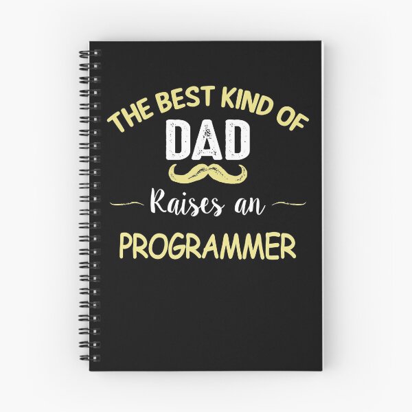 Item preview, THE BEST KIND OF DAD RAISES AN PROGRAMMER designed and sold by T-shirtgallery.
