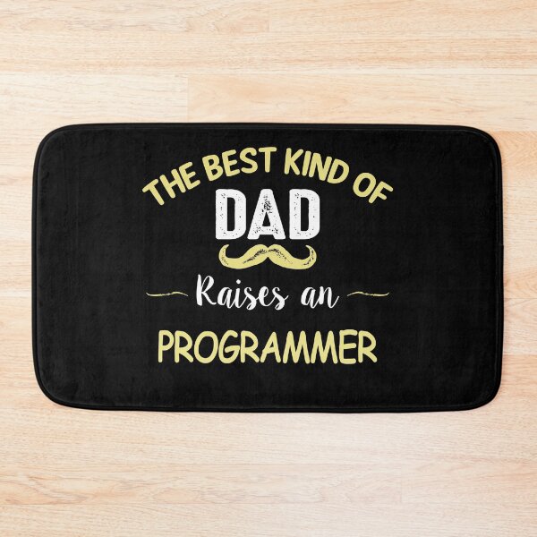 Item preview, THE BEST KIND OF DAD RAISES AN PROGRAMMER designed and sold by T-shirtgallery.