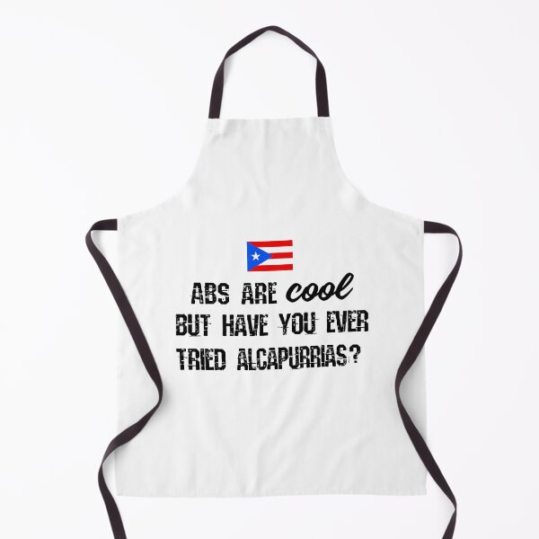 Item preview, Funny Puerto Rico quote Abs are cool but have you ever tried Alcapurrias? designed and sold by obedtheartist.