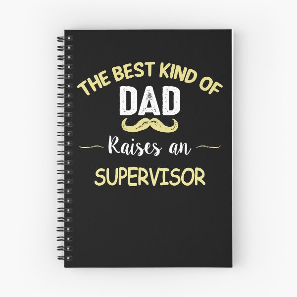 Item preview, THE BEST KIND OF DAD RAISES AN SUPERVISOR designed and sold by T-shirtgallery.