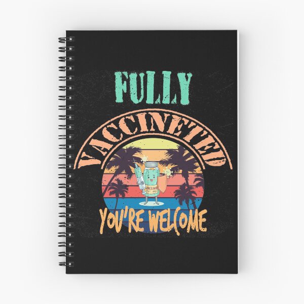 Item preview, Fully Vaccinated You're Welcome designed and sold by designymed.