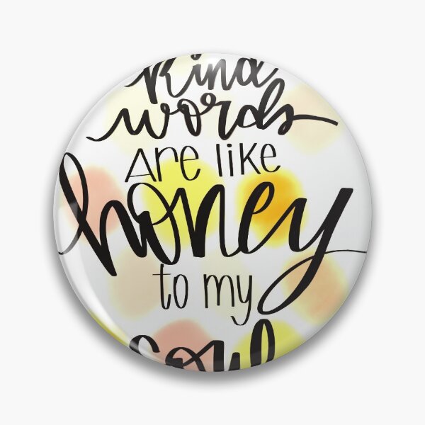 Item preview, Kind Words are like honey or my soul designed and sold by artbynicki.