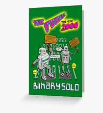 Tarjeta de felicitación Vuelo de los Conchords - Binary Solo - Robots 2