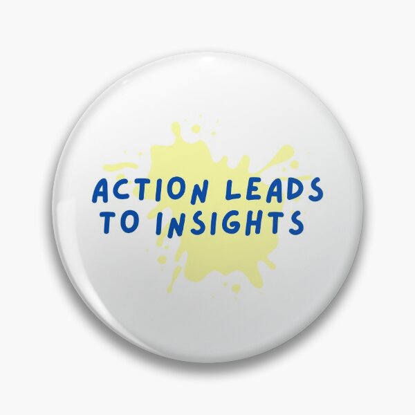 Item preview, Action Leads To Insights designed and sold by minynature.