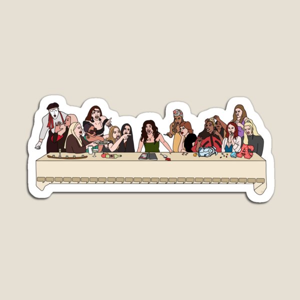 The Last Supper of the Real Housewives Magnet