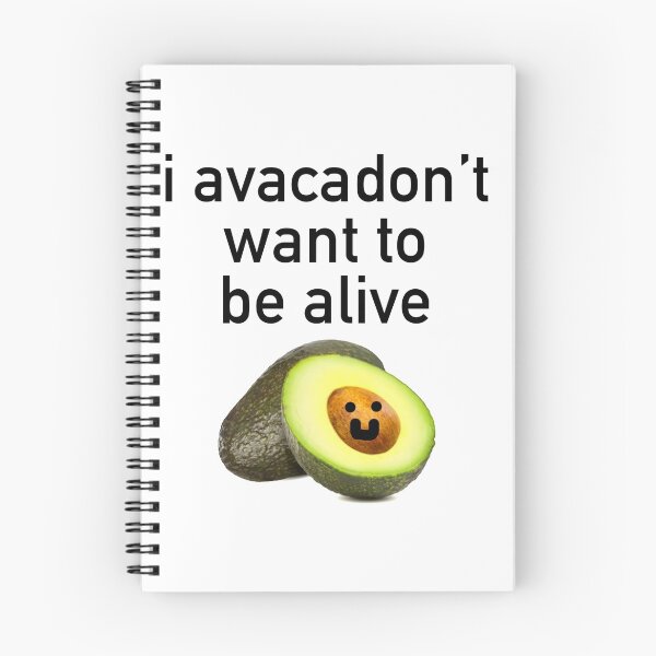 Item preview, I avacadon't want to be alive designed and sold by ben-wut.