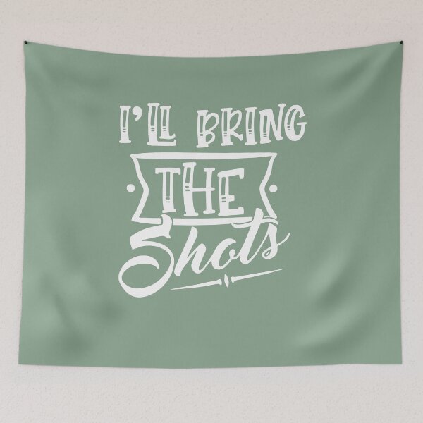 Item preview, I'll Bring The Shots designed and sold by BarryJohn36.