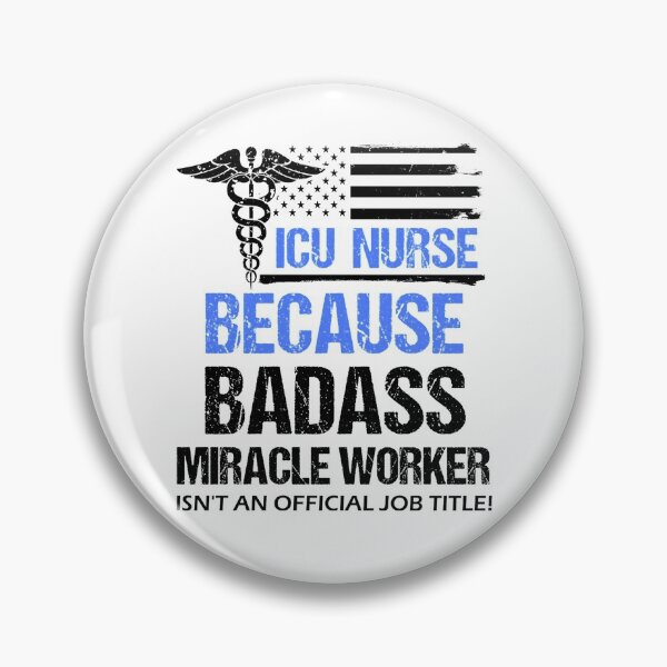 Item preview, ICU Nurse Badass Miracle Worker Premium, design designed and sold by KirstenMartine.