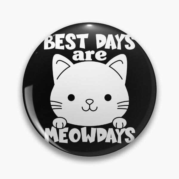 Item preview, Best days are meowdays funny  designed and sold by KGN  CREATIVITY.