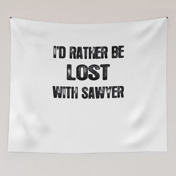 Item preview, I'd Rather be LOST With Sawyer Ash Grey, design designed and sold by KirstenMartine.