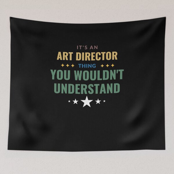 Item preview, It's An Art Director Thing You Wouldn't Understand designed and sold by Crafty-Mornings.