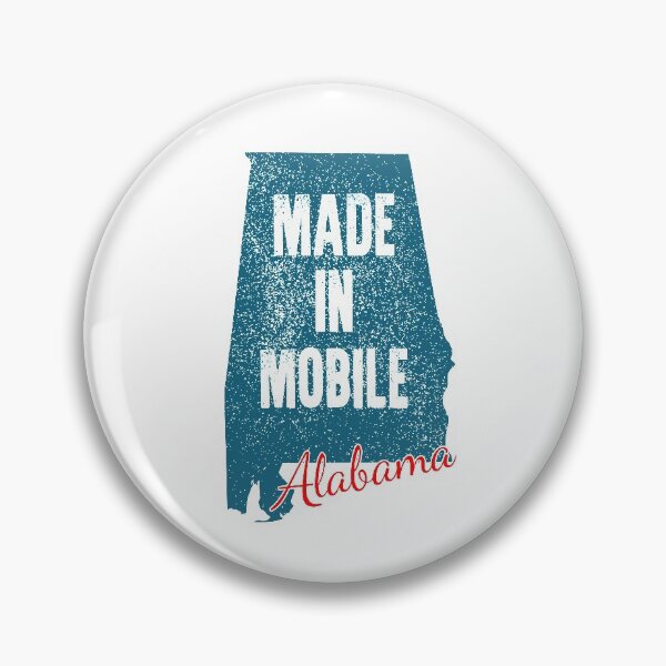 Item preview, Made In Mobile Alabama designed and sold by RightWing1776.