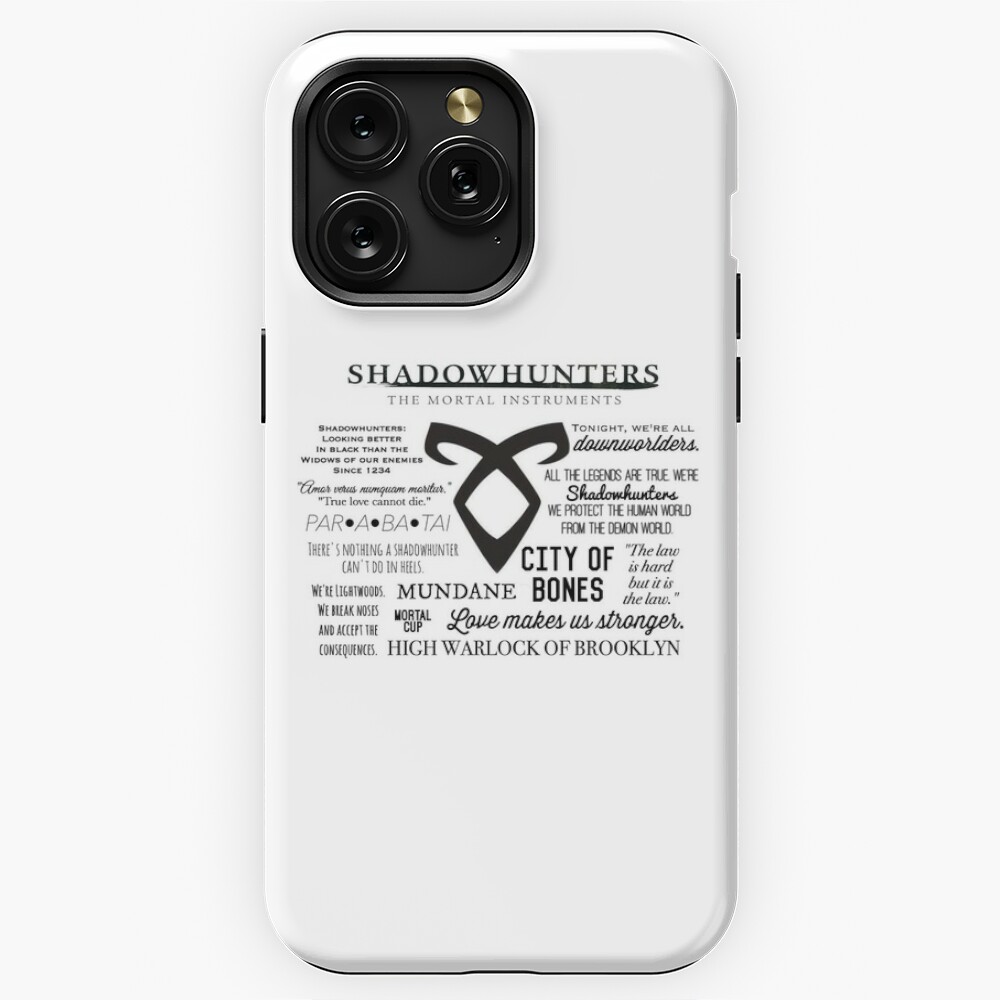 Shadowhunters: Looking Better in Black iPhone Case by Quotyd.