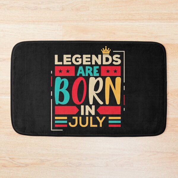 Item preview, Legends are Born in July, Legends are Born in July Design, Birthday Gift designed and sold by graphic-genie.