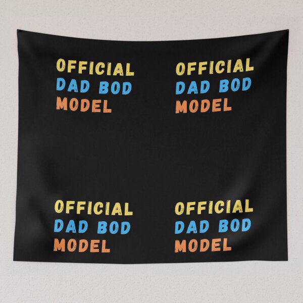 Item preview, Funny Dad Bod Official Model designed and sold by MojaveTradePost.