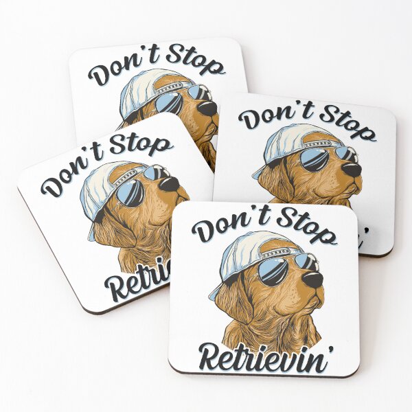 Item preview, Don't Stop Retrievin', Golden Dog Retriever Lover designed and sold by HongHaHN.