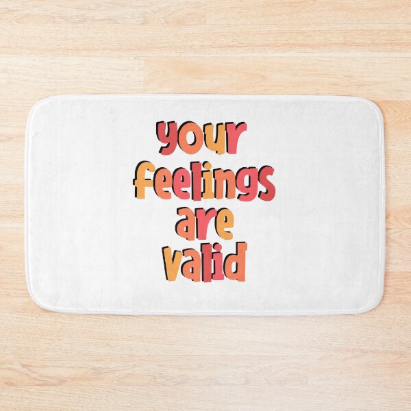 Item preview, your feelings are valid designed and sold by kgmcg.