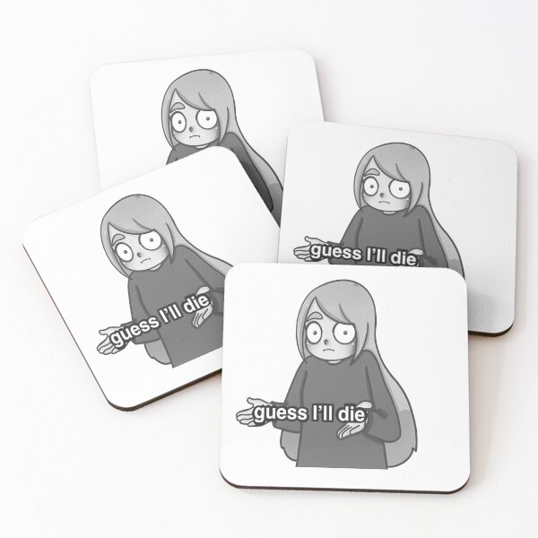 Item preview, Guess I'll Die  designed and sold by Gimy Gino.