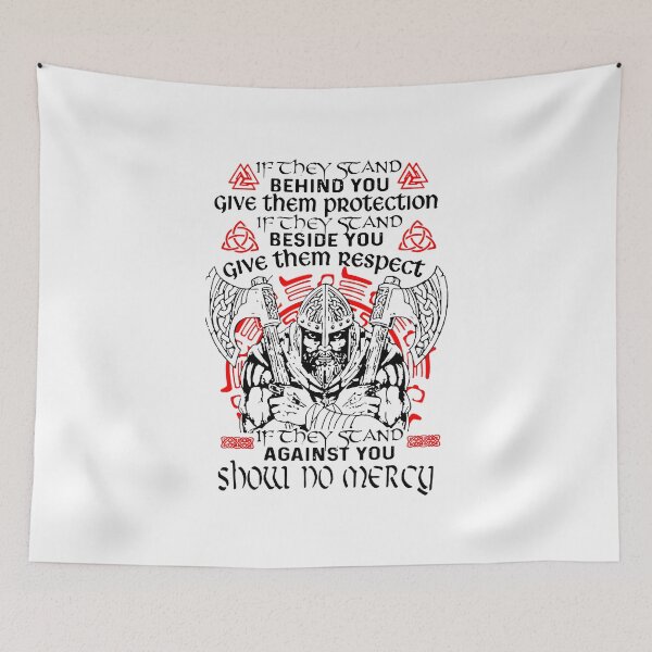 Item preview, If They Stand Behind You Give Them Protection If They Stand Beside You Give Them Respect Viking With Axe, design designed and sold by KirstenMartine.