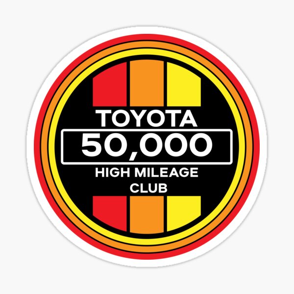 Item preview, Toyota 50,000 High Mileage Club designed and sold by knibbzy.