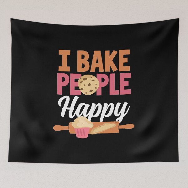 Item preview, I Bake People Happy | Inspirational Baker and Baking designed and sold by Dancing Dolphin Crafts.