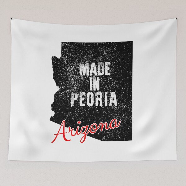 Item preview, Made In Peoria Arizona designed and sold by RightWing1776.