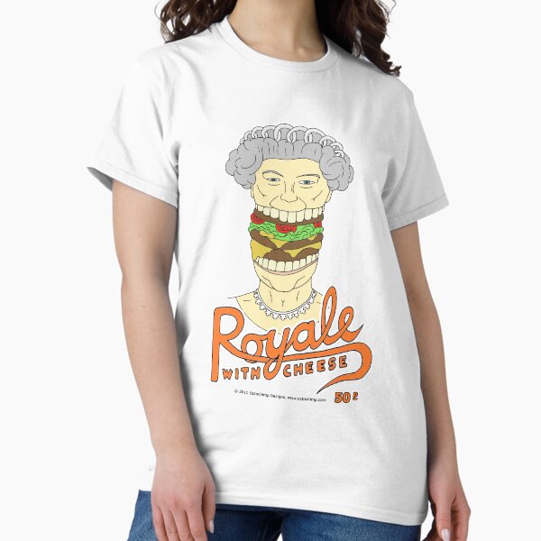Royale with cheese Classic T-Shirt