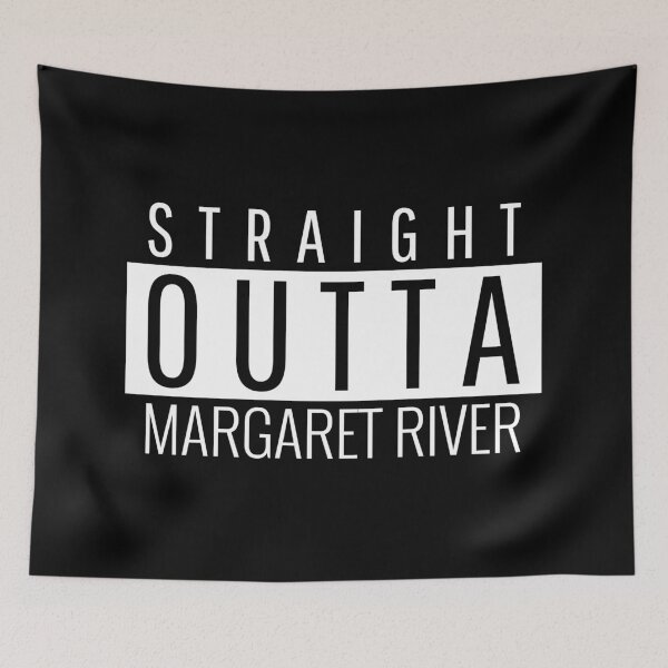 Item preview, Straight Outta Margaret River Western Australia  designed and sold by Teelogic.