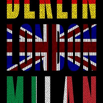 Artwork thumbnail, Berlin - London - Milan by VkScript