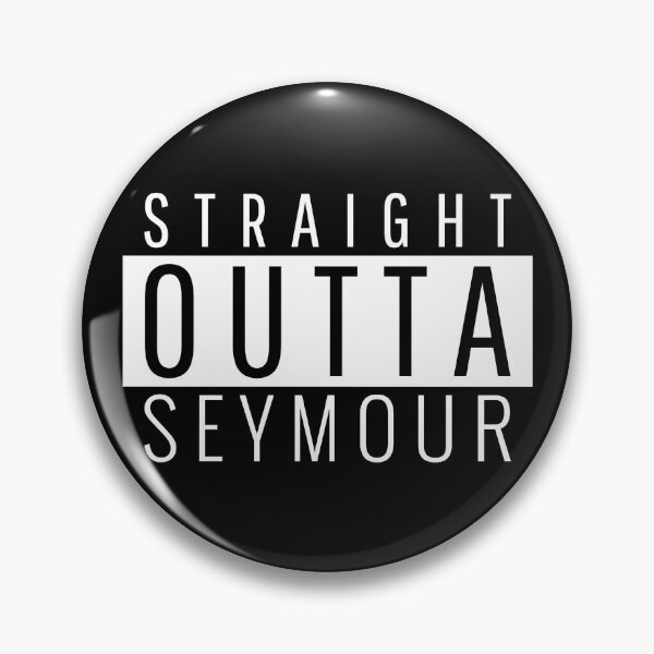 Item preview, Straight Outta Seymour Victoria  designed and sold by Teelogic.