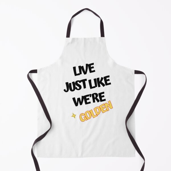 Item preview, "LIVE JUST LIKE WE'RE GOLDEN" ,Permission to dance by BTS designed and sold by ArtClicks.