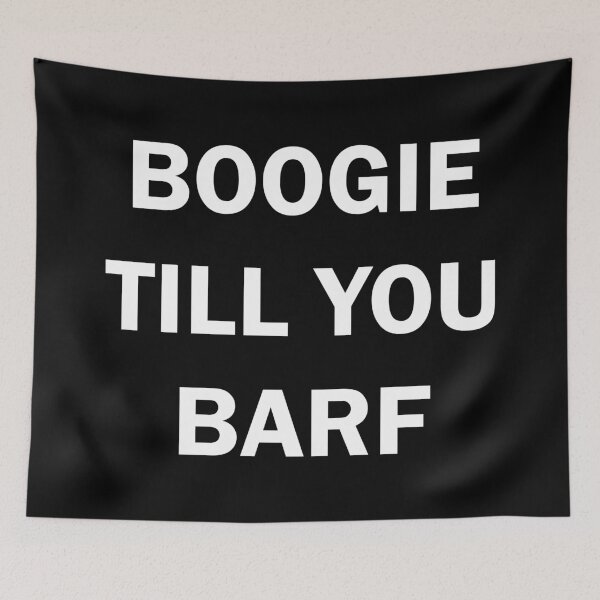 Item preview, Boogie til you puke designed and sold by ValentinaHramov.