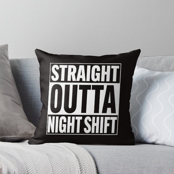 Item preview, Straight Outta Night front liners Nurse Shift life  designed and sold by Majesticoo.