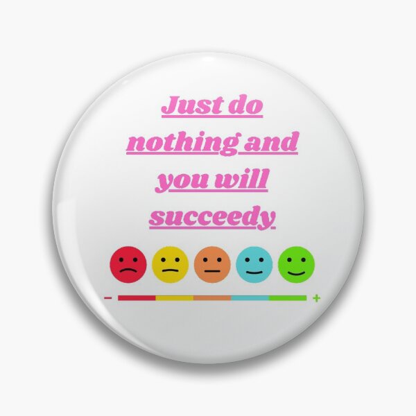 Item preview, Just do nothing  and you will succeedy | Motivation Quote designed and sold by namipaliso.