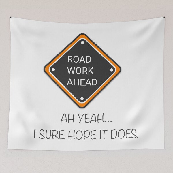 Item preview, Road Work Ahead Sign designed and sold by Almusawwir.