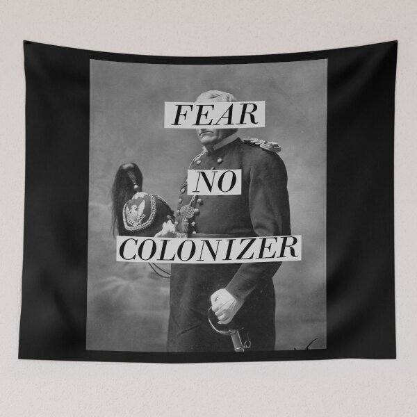 Item preview, Fear No Colonizer designed and sold by RyanYoungArt.