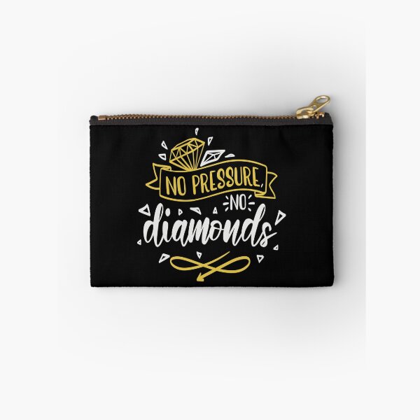 Item preview, No Pressure No Diamonds designed and sold by FOX1999-Design.
