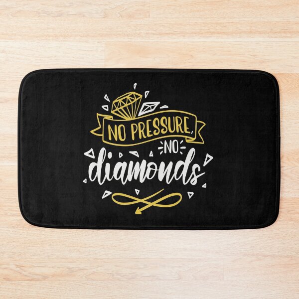 Item preview, No Pressure No Diamonds designed and sold by FOX1999-Design.