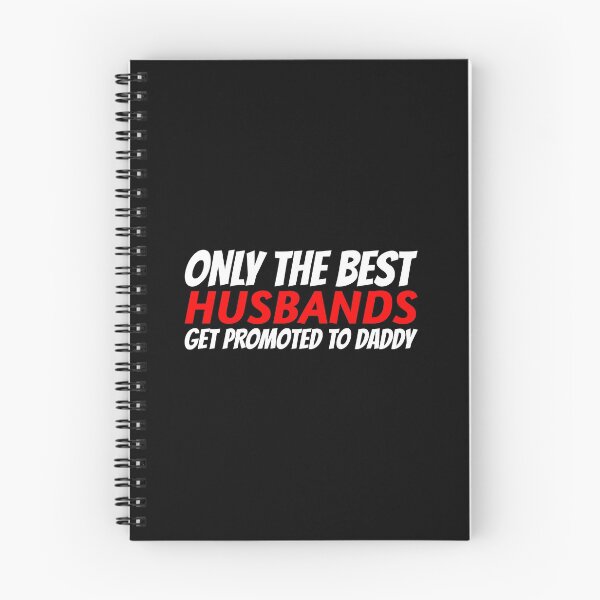 Item preview, Only the best husbands get promoted to daddy designed and sold by Hoetoons.