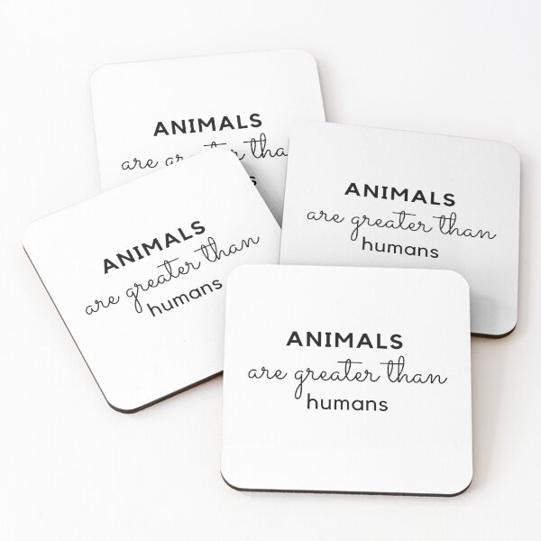 Item preview, animals are greater than humans designed and sold by hemokhtar.