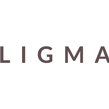 Ligma Sigma Balls Sticker – Ligma Sigma Balls™