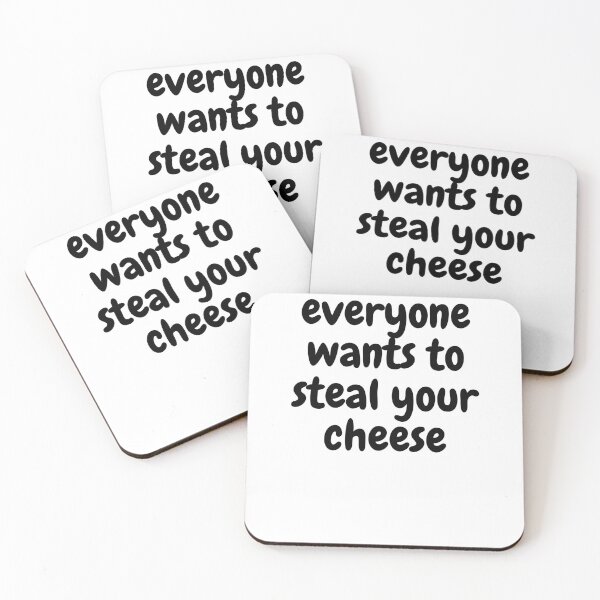 Item preview,  everyone wants to steal your cheese gift idea,gift shirt designed and sold by 77ART.