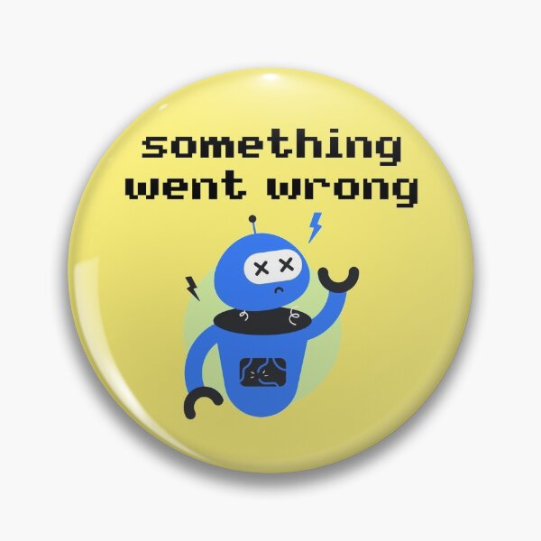 Item preview, Something went wrong designed and sold by Timur Chelyadnik.