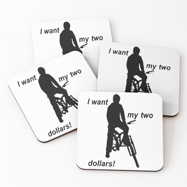 Item preview, I want my two dollars - Better off movie dead quote designed and sold by HyattCecelia.