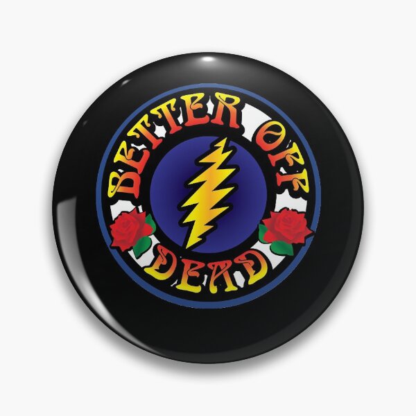 Item preview, Better off gratefull dead circle logo designed and sold by HyattCecelia.