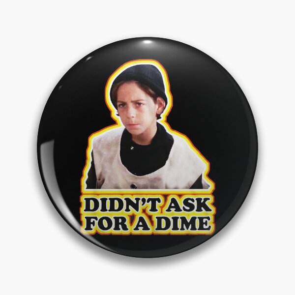 Item preview, Didn't ask for a dime - johnny better off dead  designed and sold by HyattCecelia.