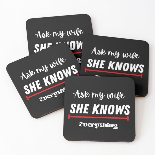 Item preview, Ask my wife she knows everything quote designed and sold by Strale25kv.