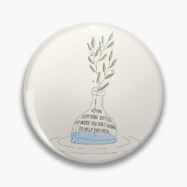 Item preview, keeping everything bottled up inside you isn't going to help you heal. designed and sold by Pinu92.