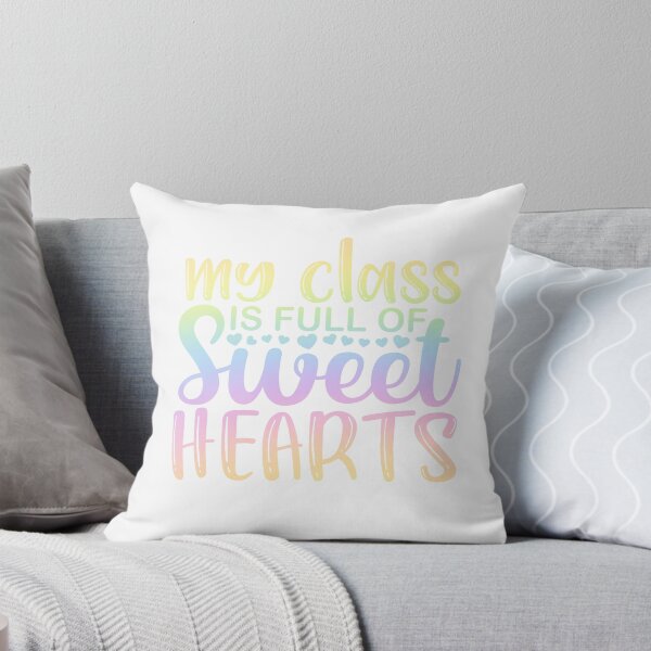 Item preview, My class is full of sweet hearts - inspirational teacher quote/gift  designed and sold by PickaSticka.